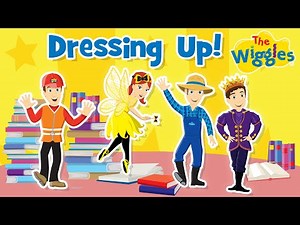 Dressing Up in Style for Book Week! | Dress Up Songs for Kids | The Wiggles
