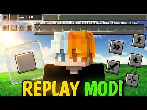Best🔥Replay Mod For Minecraft Pe 1.21+ .