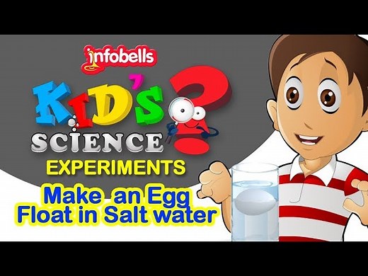 Make an Egg Float in Water | Science Experiments for Kids | Infobells - Videos For Kids