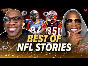 Shannon Sharpe & Chad Johnson’s best stories from their NFL playing days | Best of Nightcap