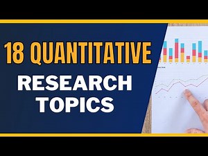 18 EXAMPLES OF QUANTITATIVE RESEARCH TOPICS TO INSPIRE YOUR STUDY