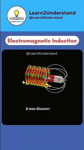 Electromagnetic Induction | Simple Explanation | Learn2Understand #shorts