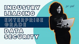 Propel Security: Enterprise-Grade Protection | Propel Software