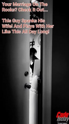 Spank Your Wife. Save Your Marriage!