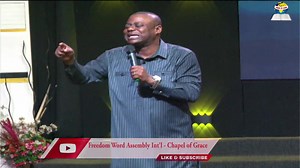 Prophetic Hour Of Prayer With Pst. Ugoh Akwarandu. | Freedom Word Assembly Int'l - Chapel of Grace