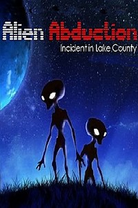 Alien Abduction: Incident in Lake County (Film, 1998) &mdash; CinéSérie