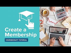 How to Create a Membership in CourseCraft