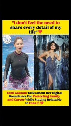 Why Yami Gautam Refuses to Share Every Detail of Her Life—and Why You Should Too#ytshorts #shorts