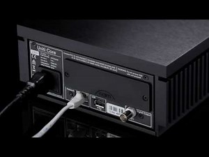 How To Set Up Your Naim Uniti Core - Naim Audio Thailand