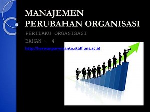 MANAJEMEN PERUBAHAN ORGANISASI - SlideServe
