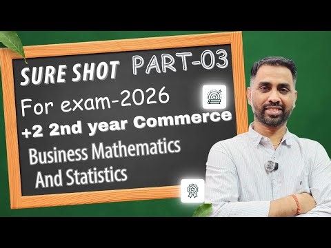 Important questions of business mathematics and statistics for +22nd year com (Part 03)