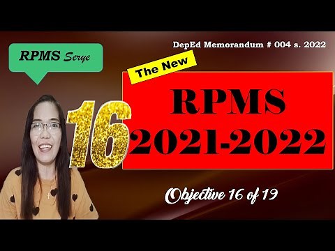 RPMS 2021-2022 Objective 16 w/ complete explanation and actual MOVs and annotations | Teacher Racky