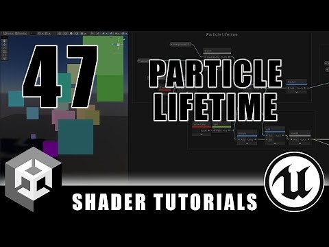 Particle System Life Time - Advanced Materials - Episode 47
