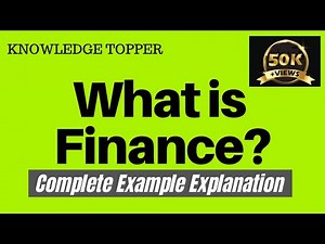 What is Finance | What is Business Finance | Knowledge Topper (Urdu - Hindi)