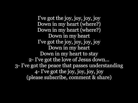 I've got the Joy Joy Joy Down in my Heart Lyrics Words text sing along vbs bible music camp song