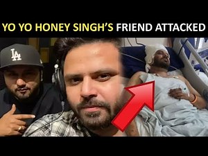 Punjabi singer Alfaaz Singh rushed to hospital after being attackedi, Yo Yo Honey Singh reacts