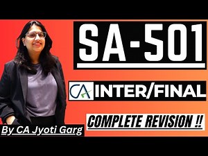 SA 501 "Audit Evidence - Special Considerations for Selected Items" By ‪@CAJyotiGarg‬