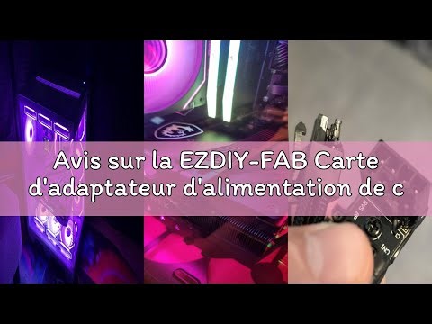 Avis sur la EZDIY-FAB Carte d'adaptateur d'alimentation de connecteur d'angle de 180 degrés GPU VGA