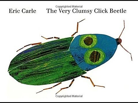 The Very Clumsy Click Beetle! Children's Book read aloud