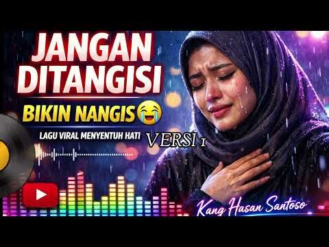JANGAN DITANGISI 😭 Lagu Qasidah Gambus Full Bass Viral Paling Menyentuh Hati!