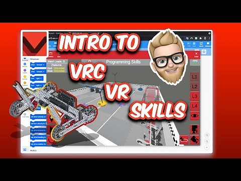 VEX VRC VR Skills Introduction