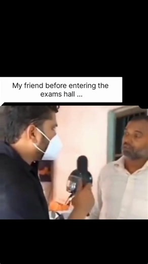 My friend before entering the exam hall...#foryou #funny #viralshort #exammemes#trending