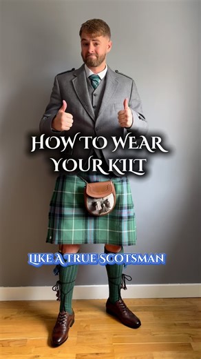 947K views · 76K reactions | How to wear your kilt like a true Scotsman gbsct Full outfit from @slanjkilts #scotland #meninkilts #truescotsman | Scotland Uncovered | Facebook