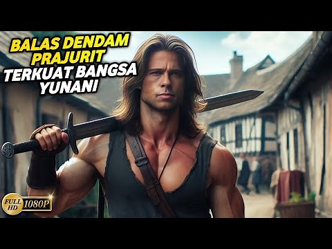 ADU KEKUATAN KERAJAAN BESAR YUNANI DENGAN KERAJAAN KECIL TROYA ‼️ Alur Film Sejarah Perang Yunani