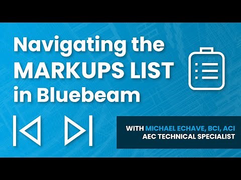 Navigating the Bluebeam Markups List