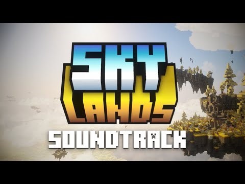 SkyLands Mod OST - Lavic Sky