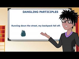 Dangling Participles Grammar Lesson