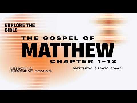 Judgment Coming (Explore the Bible Winter 2025/26 Lesson 12)