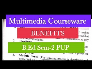 Multimedia Courseware -Benefits B.Ed Sem-2 PUP #pup #2022 #pupexamnewstoday #pupexam #exam