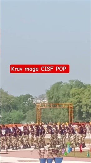 cisf pop parade krav maga demo