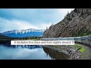 Luxury Sleeper Train: Experience Canada's Rockies & More In Prestige Class Comfort