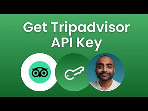 How to Create a Tripadvisor API Key - Step By Step Tutorial