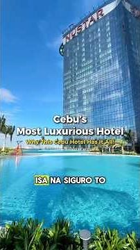 5-Star Luxury in Cebu? Inside Nustar Resort & Fili Hotel Cebu!