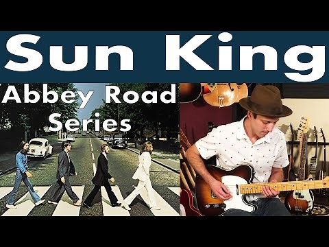 Beatles Sun King Guitar Lesson + Tutorial