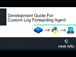 Custom Log Agent Development For New Relic | Python | Log API #newrelic #python #log