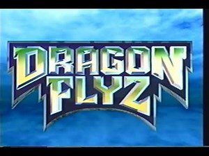 Dragon Flyz - Opening Theme