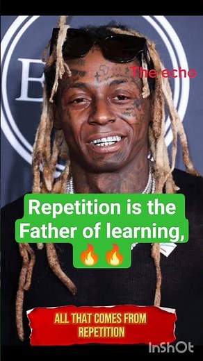 REPETiTION IS THE FATHER OF LEARNING 🔔🔔🔔