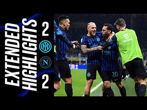 DIMARCO AND CALHANOGLU ON TARGET IN THE TOP CLASH 😎 | INTER 2-2 NAPOLI | EXTENDED HIGHLIGHTS 📺