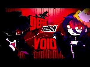 FNF: VOID x Defeat Human Collab [OneQuart, IceDevilBoy]