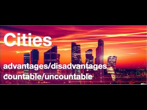 Advantages & Disadvantages of Living In A City