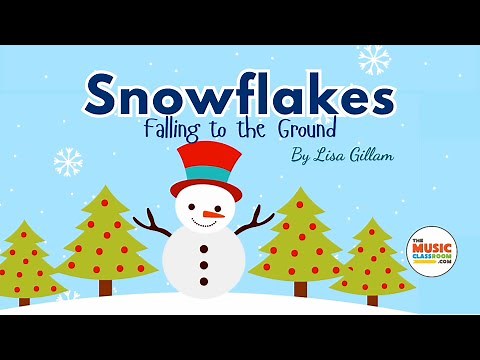 Winter Song for Kids - Snowflakes Song for Young Children