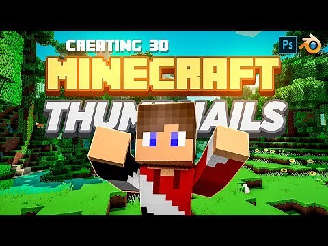 Creating 3D Minecraft Character Series Thumbnails