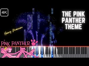The Pink Panther Theme Piano Score Tutorial in 4K [Henry Mancini Tribute]