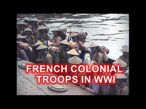 FRENCH COLONIAL TROOPS IN WWI 1914-1918 [ WWI DOCUMENTARY ]