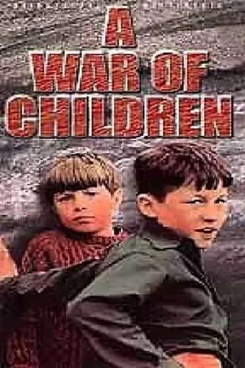 A War of Children - Movie