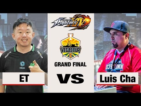 ET vs Luis Cha - KOF XIV Vegas Cup 2 Grand Final